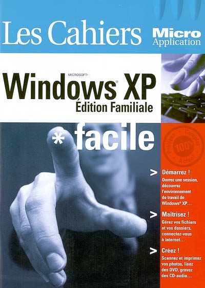 Windows XP facile : édition familiale