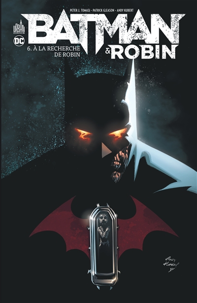 Batman & Robin. Vol. 6. A la recherche de Robin