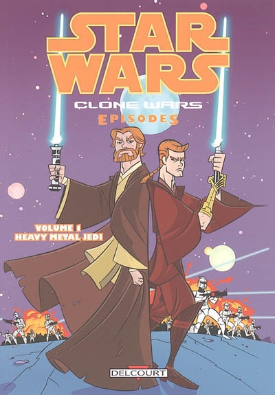 Star Wars : clone wars episodes. Vol. 1. Heavy metal Jedi