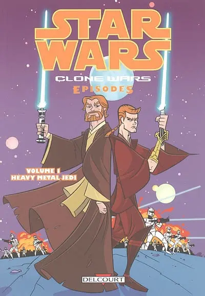 Star Wars : clone wars episodes. Vol. 1. Heavy metal Jedi