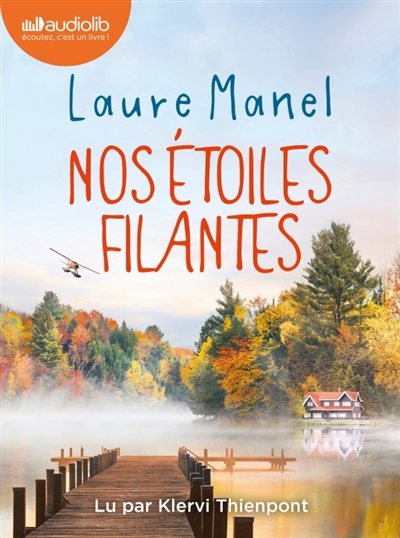 Nos étoiles filantes