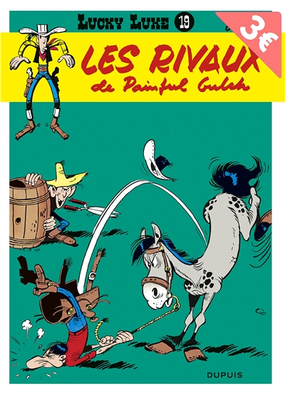 Lucky Luke n°19 - Les rivaux de Painful Gulch