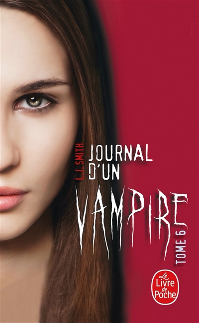 Journal d'un vampire. Vol. 6