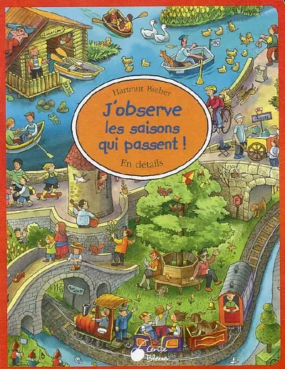 J'observe les saisons qui passent !