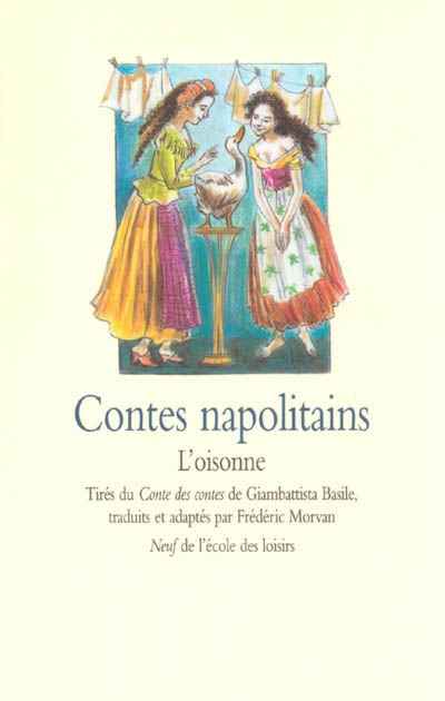 Contes napolitains : L'oisonne