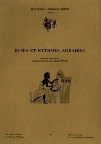 Rites et rythmes agraires : séminaire de recherche