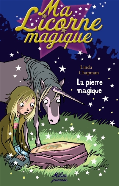 Ma licorne magique : La pierre magique