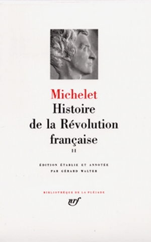 Histoire de la Révolution française. Vol. 2. Livres 9 à 21 *** Tableau chronologique
