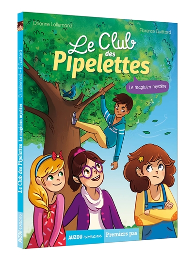 le club des pipelettes. vol. 4. le magicien mystère