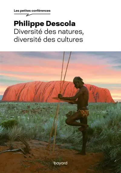 Diversité des natures, diversité des cultures