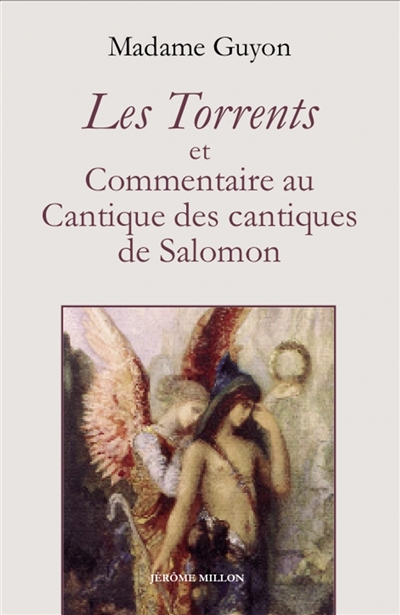 Les torrents et Commentaire au Cantique des cantiques de Salomon : 1683-1684
