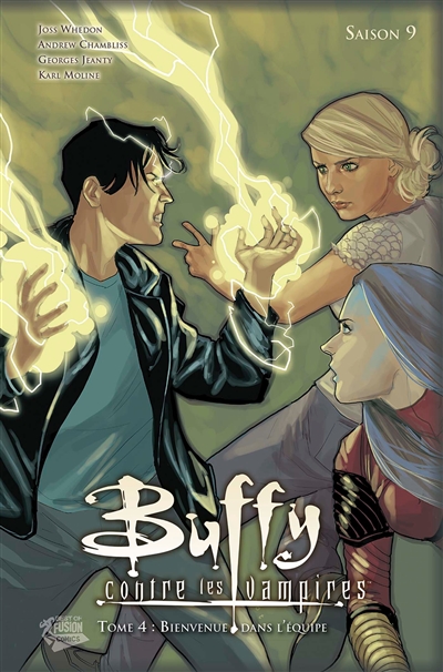 Buffy contre les vampires : saison 9. Vol. 4. Bienvenue dans l'équipe