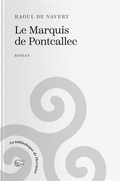 Le marquis de Pontcallec