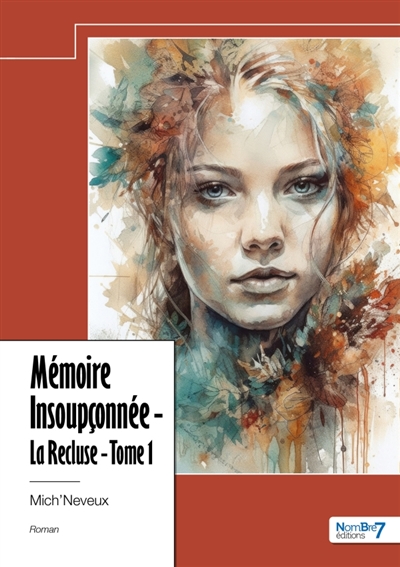 La Recluse : Tome 1 :...