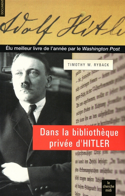 Dans la bibliothèque privée d'Hitler : les livres qui ont modelé sa vie