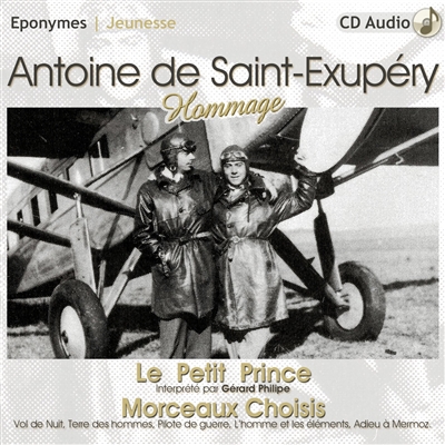 Hommage Antoine de Saint-Exupéry