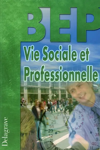Vie sociale et professionnelle BEP