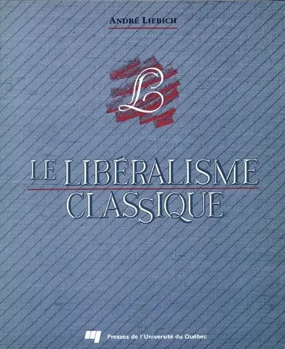 Le Libéralisme classique