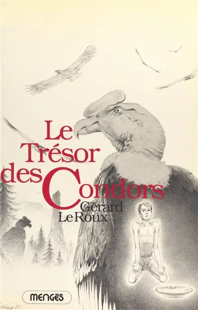 Le Trésor des condors