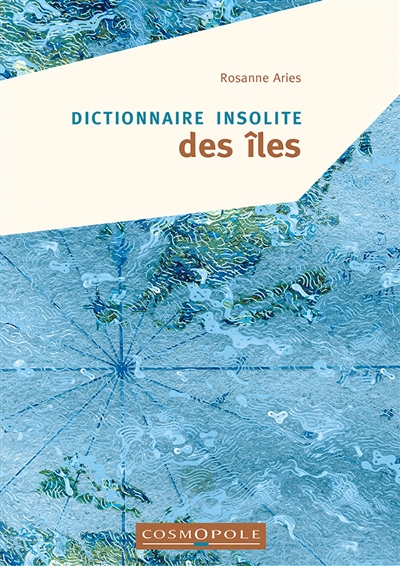 Dictionnaire insolite des îles