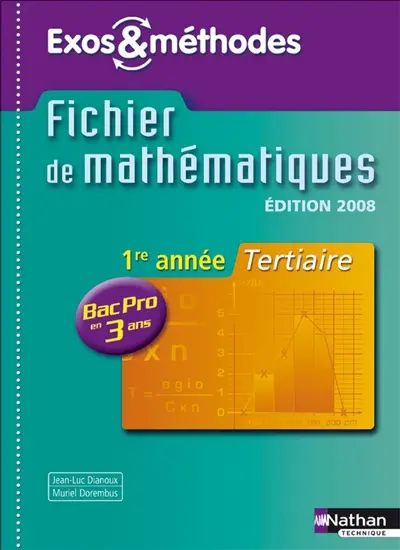 Mathématiques 1re année bac pro 3 ans 2008 : pochette de l'élève
