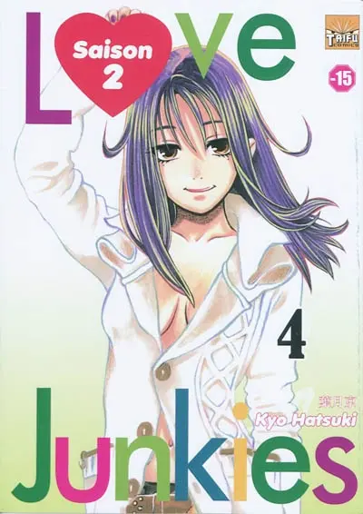 Love junkies saison 2. Vol. 4