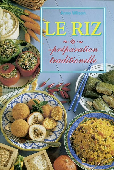 Riz, préparation traditionnelle