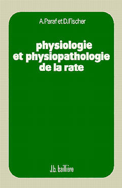 Physiologie et physiopathologie de la rate