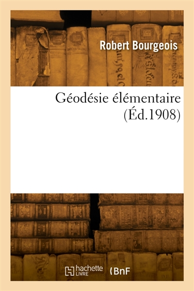 Géodésie élémentaire