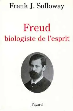 Freud, biologiste de l'esprit