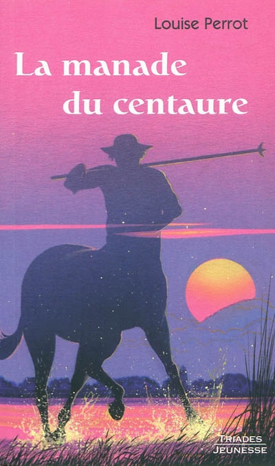 La manade du centaure