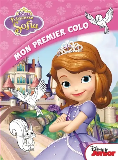 Princesse Sofia : mon premier colo