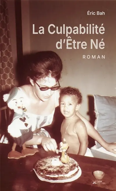 La Culpabilité d'Etre Né