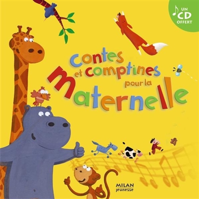 Contes et comptines pour la maternelle