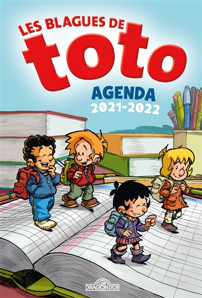 Les blagues de Toto : agenda 2021-2022