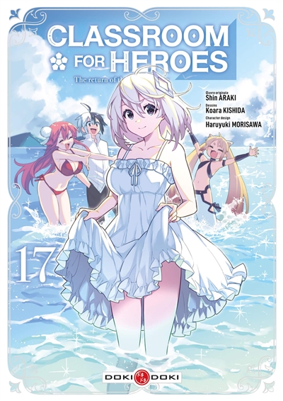 Classroom for heroes : the return of the former brave. Vol. 17