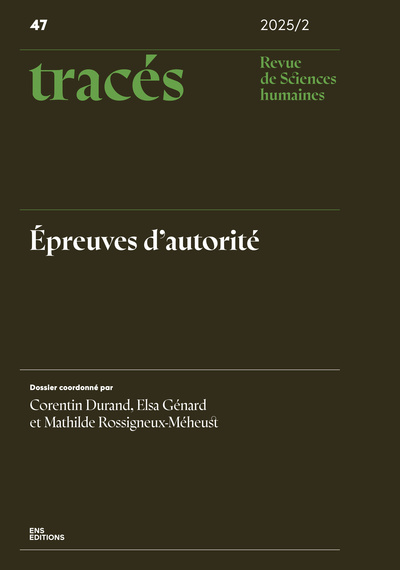 Tracés, n° 47. Epreuves d'autorité