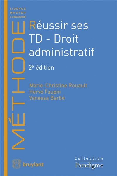 Réussir ses TD. Droit administratif