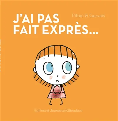 J'ai pas fait exprès...