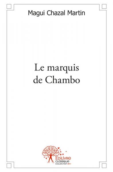 Le marquis de chambo