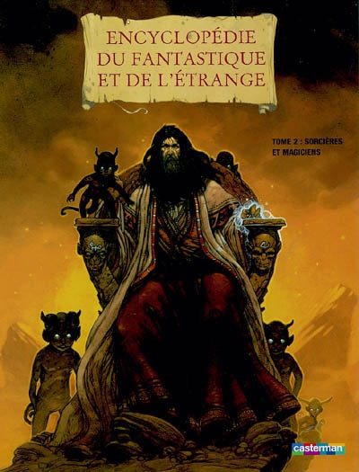 Encyclopédie du fantastique et de l'étrange : Tome 2 Sorci