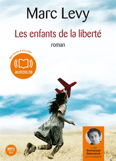 Les enfants de la liberté