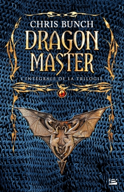 Dragon master : l'intégrale de la trilogie