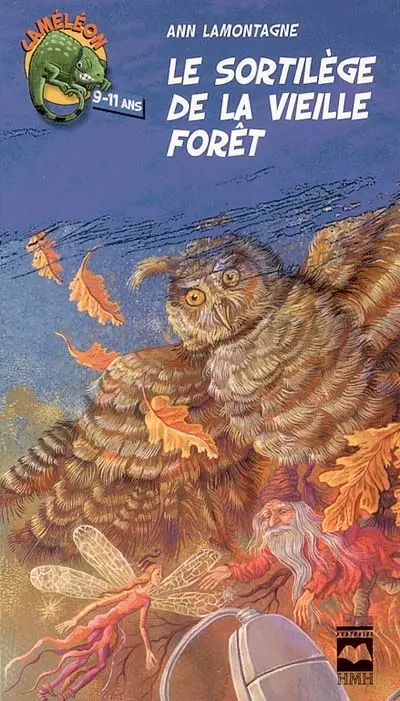 Le sortilège de la vieille forêt