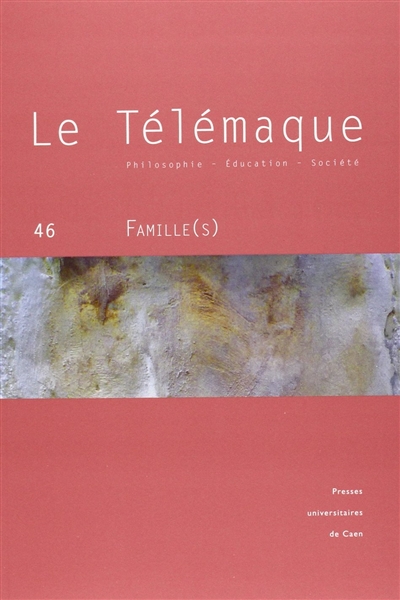Télémaque (Le), n° 46. Famille(s)