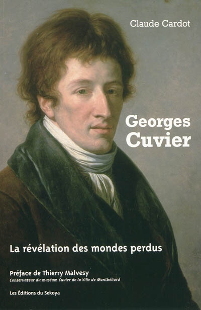 Georges Cuvier : la révélation des mondes perdus