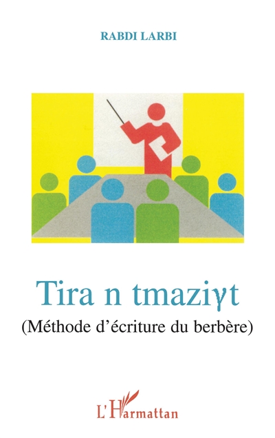 Tira n tmaziyt : méthode d'écriture du berbère