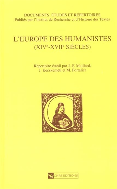 L'Europe des humanistes : XIVe-XVIIe siècles
