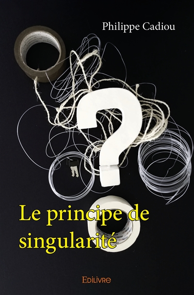 Le principe de singularité