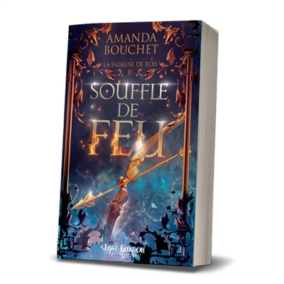 Souffle de feu : La faiseuse de roi 2